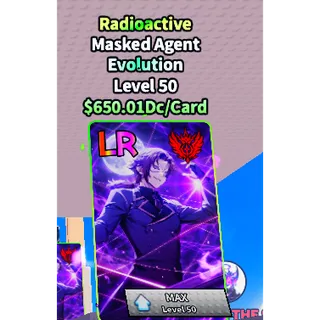 $650.01 Dc Radioactive Masked Agent Anime Card farm