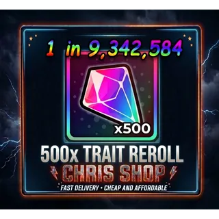 500x TRAIT REROLL ANIME DICE 