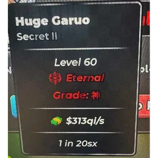 313qi/s 1 IN 20SX ETERNAL ANIME DICE - HUGE GARUO