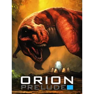 Orion: Prelude (Steam Gift)