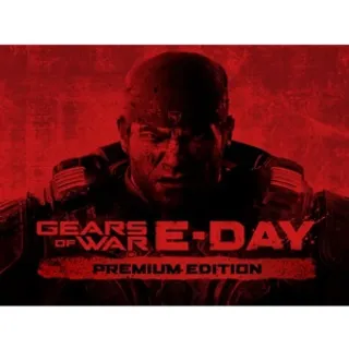 GEARS OF WAR: E-DAY PREMIUM EDITION (XBOX)