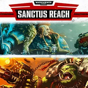 Warhammer 40,000: Sanctus Reach - Complete Edition