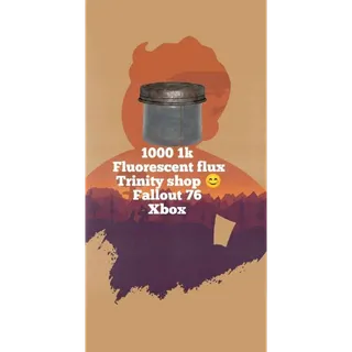 1k Fluorescent Flux