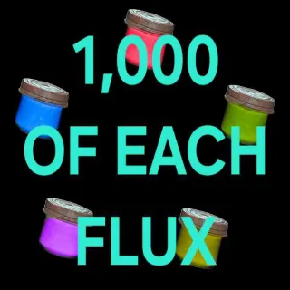1000 OF EVERY FLUX
