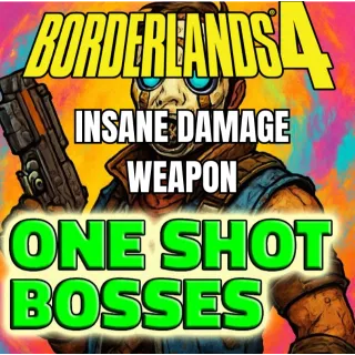 BORDERLANDS 4 | MODDED WEAPON | ONE SHOT GUARANTEED BOSS KILL!! PS5/XBOX/PC BL4