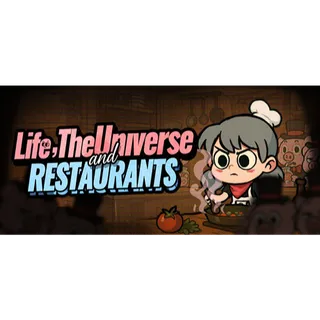 Life, the Universe, and Restaurants