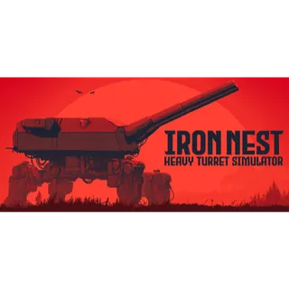 IRON NEST: Heavy Turret Simulator