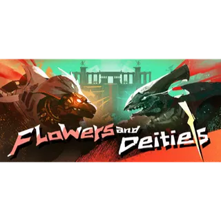 Flowers & Deities. 