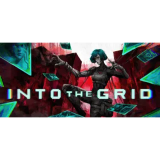 Into The Grid