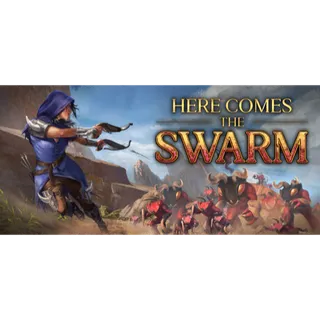 Here Comes The Swarm