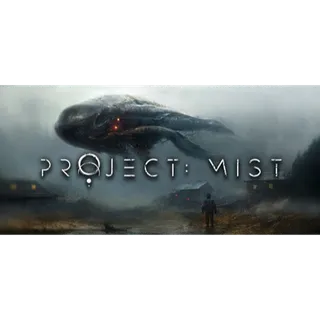 Project: Mist