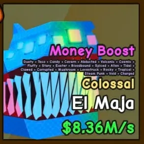 COLOSSAL El Maja // 8.36M/s | CHEAP MONEY BOOSTER!