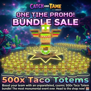 500x Taco Totem