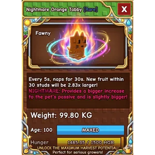 GODLY ORANGE TABBY | (99.80 KG) 5s CD WITH NIGHTMARE MUTATION | GOOD FOR GIANT FRUITS METHOD!