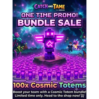 PROMO! 50x Cosmic Totem!👾 Catch And Tame