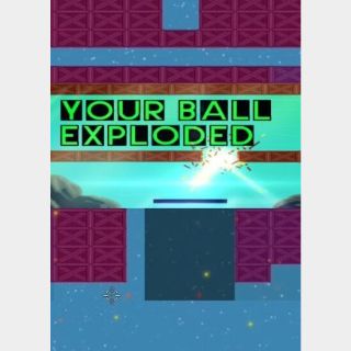 Your Ball Exploded Steam Key Global