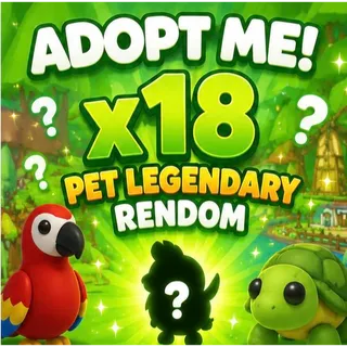 X18  Pet Legendary