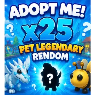 X25 Pet Legendary 