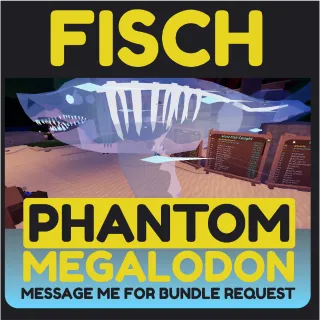 10x Phantom Megalodon