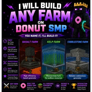 Building any farm/build on donut smp for a price, do no buy this listing, dm me