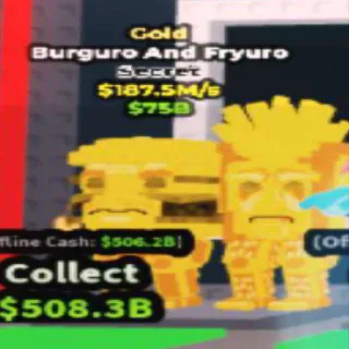 Gold Burguro And Fryuro