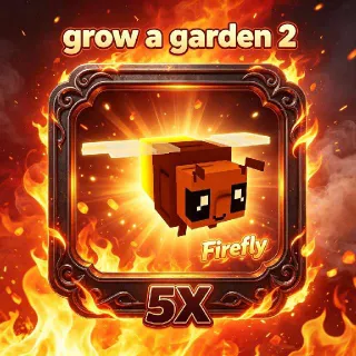 5X Firefly