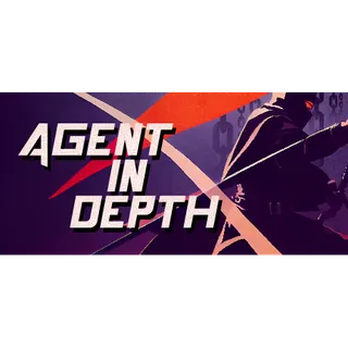 Agent in Depth