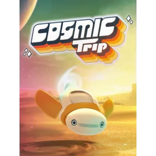 Cosmic Trip