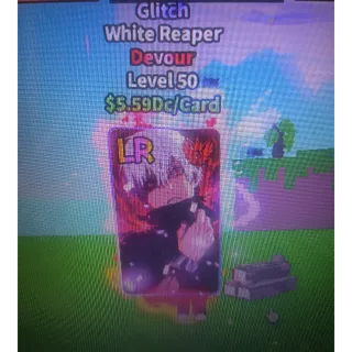 Anime Card farm glitch white reaper