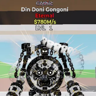Gothic Din Doni Gongoni