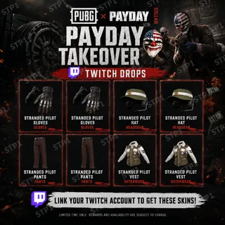 PUBG PAYDAY Streamer Challenge 4/4 Stranded Pilot Srt Twitch Drop