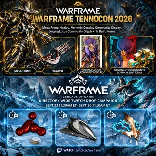 Warframe 72 REWARDS💎 TennoCon 💎Parallax,Niveus Sumdali,Mesa Prime, Twitch Drop