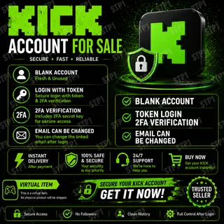 Empty KICK Account ✅ LOGIN | PASSWORD | TOKEN |2FA   ✅ Automatic Delivery 24/7 🚀
