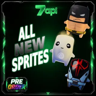 All New Sprites / Pre Order
