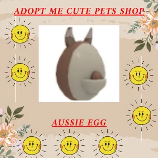 AUSSIE EGG ADOPT ME