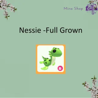 Nessie -Full Grown