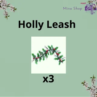 Holly Leash -2025