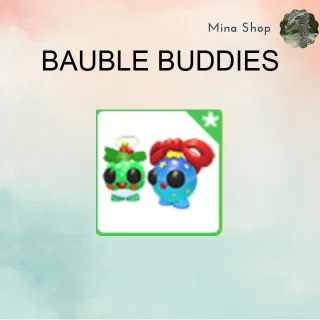 BAUBLE BUDDIES