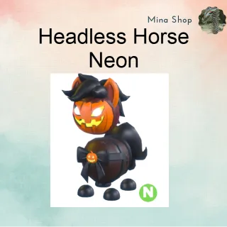 HEADLESS HORSE NEON