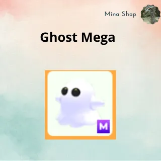 GHOST MEGA