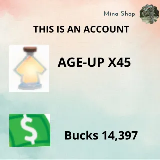 Age-Up x45  +  Bucks 14.397