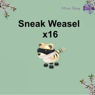Sneak Weasel   - x16