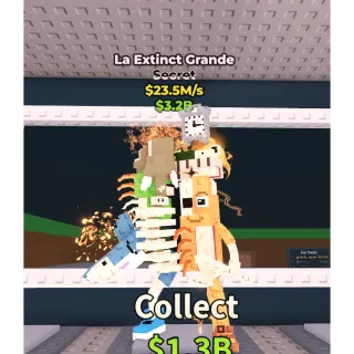 La Extinct Grande 23.5M/s