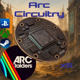 🔥 Arc Circuitry x5