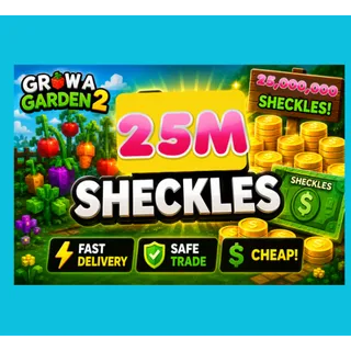 25M SHECKLES (WITH NO BONUSES)| GAG2 