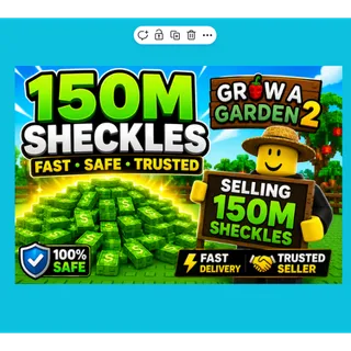 150M SHECKLES (W/O BONUS)|GAG2