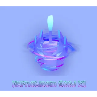 HYPNOBLOOM SEED X1| GAG2 