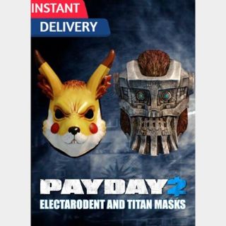 ⭐ɪɴ𝐬ᴛᴀɴᴛ!⭐PAYDAY 2 Electarodent and Titan Masks Steam key Global