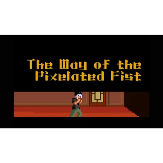 ⭐ɪɴ𝐬ᴛᴀɴᴛ!⭐ The Way of the Pixelated Fist