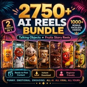 AI Reels Bundle: Talking Objects, Fruit Stories, Faceless Content 
